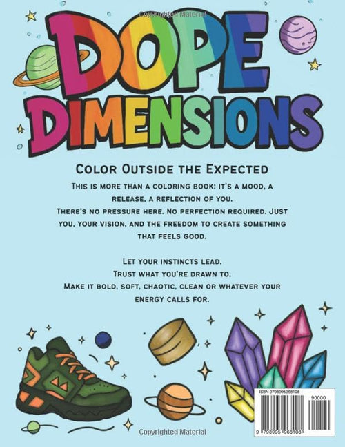 Dope Dimensions: A Coloring Journey Through Time and Space